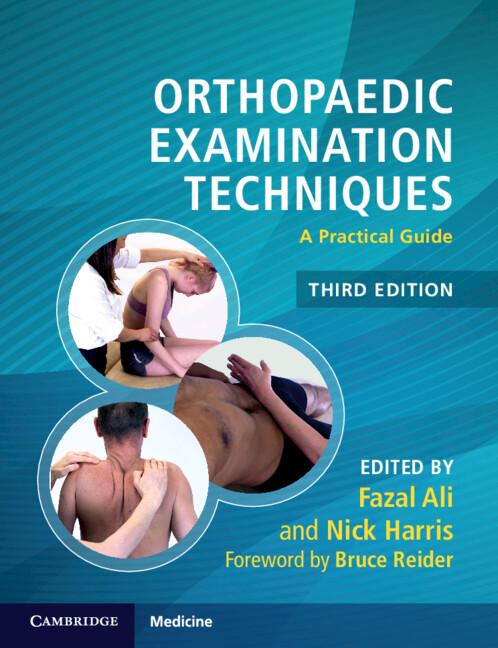 Orthopaedic Examination Techniques by Fazal Ali, Nick Harris