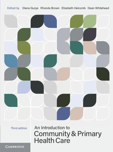 An Introduction to Community and Primary Health Care by Dean Whitehead, Diana Guzys, Elizabeth Halcomb, Rhonda Brown