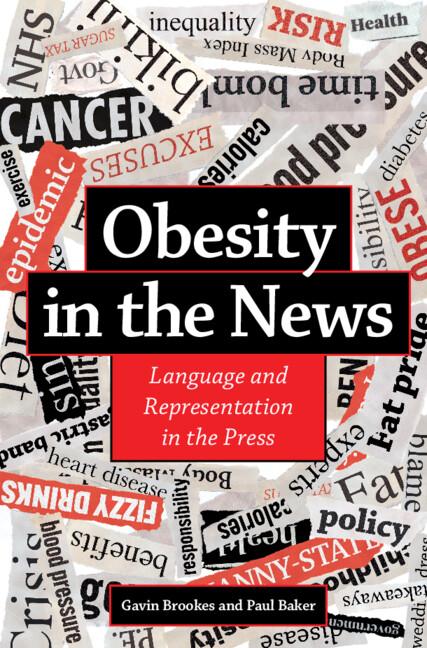 Obesity in the News by Gavin Brookes, Paul Baker