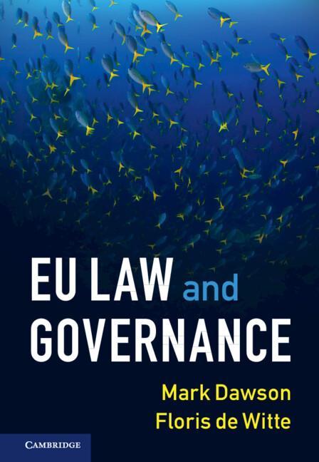 EU Law and Governance by Floris de Witte, Mark Dawson