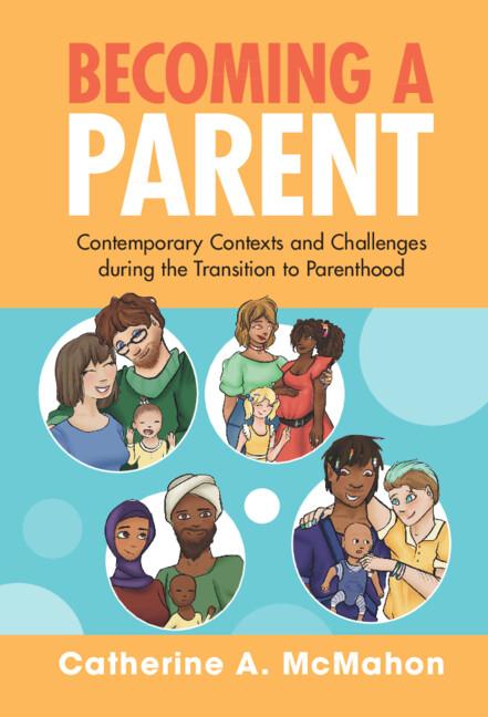 Becoming a Parent by Catherine McMahon
