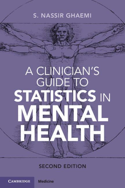 A Clinician's Guide to Statistics in Mental Health by S. Nassir Ghaemi