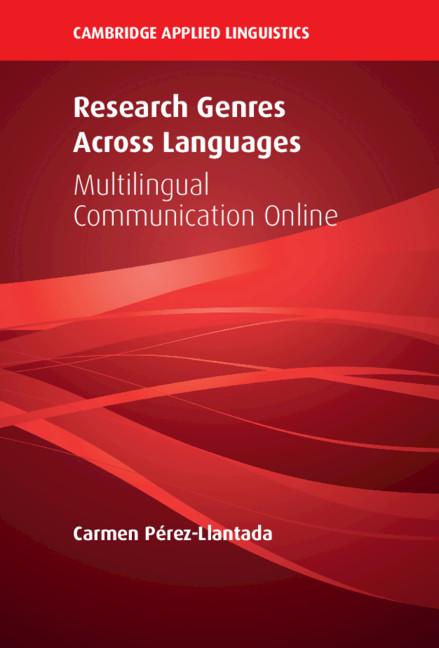 Research Genres Across Languages by Carmen Pérez-Llantada