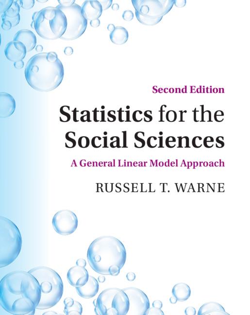 Statistics for the Social Sciences by Russell T. Warne