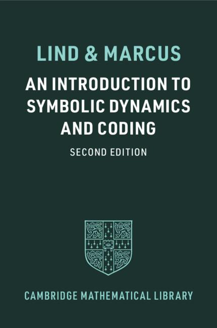 An Introduction to Symbolic Dynamics and Coding by Brian Marcus, Douglas Lind