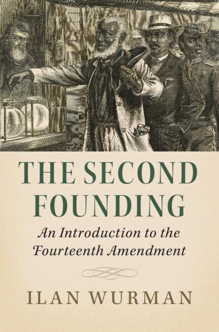 The Second Founding by Ilan Wurman