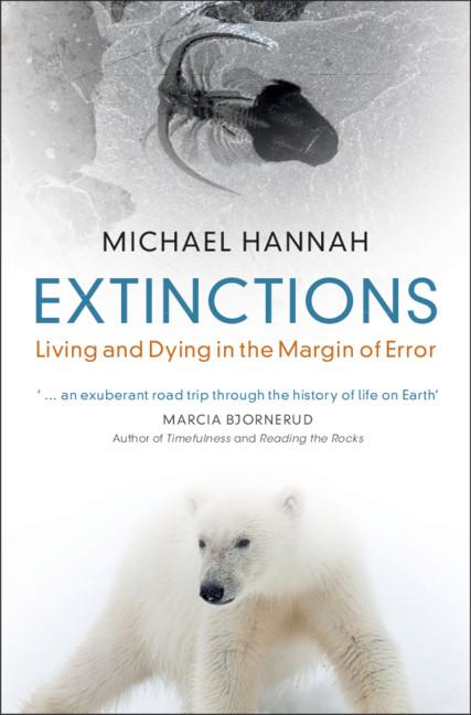 Extinctions by Michael Hannah