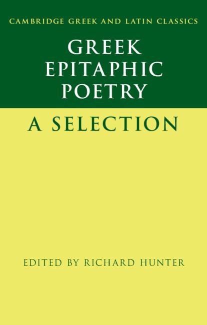 Greek Epitaphic Poetry by Richard Hunter