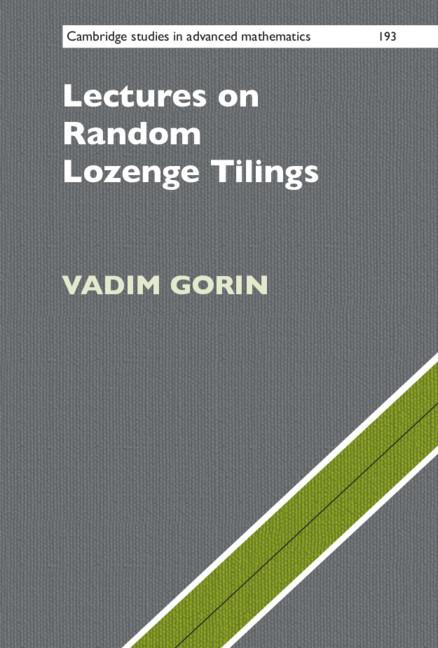 Lectures on Random Lozenge Tilings by Vadim Gorin