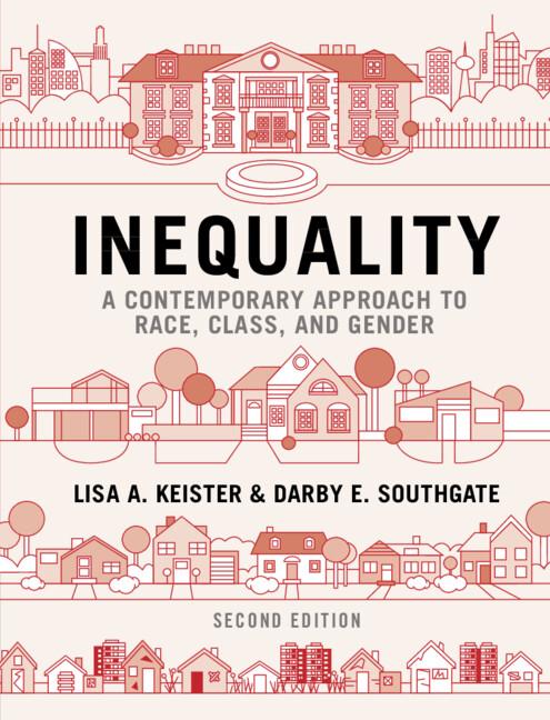 Inequality by Darby E. Southgate, Lisa A. Keister