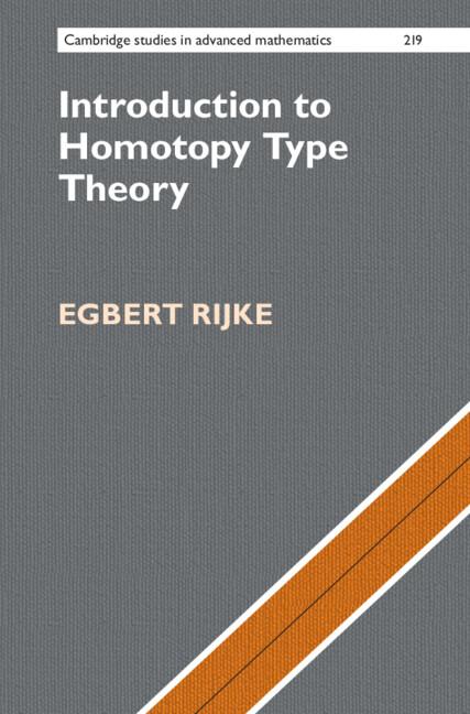 Introduction to Homotopy Type Theory by Egbert Rijke