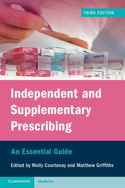 Independent and Supplementary Prescribing by Matthew Griffiths, Molly Courtenay