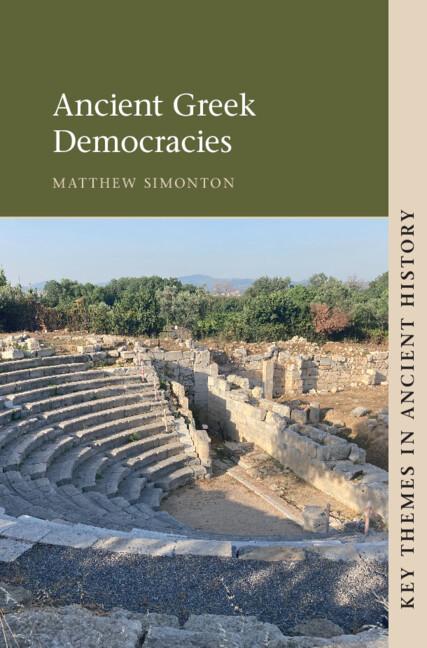 Ancient Greek Democracies by Matthew Simonton