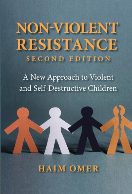 Non-Violent Resistance by Haim Omer, Shoshana London-Sappir