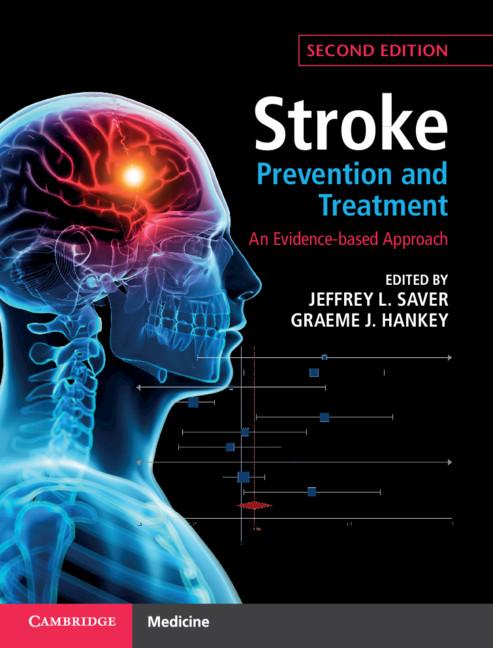 Stroke Prevention and Treatment by Graeme J. Hankey, Jeffrey L. Saver