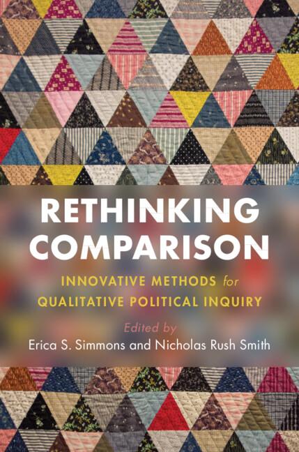 Rethinking Comparison by Erica S. Simmons, Nicholas Rush Smith