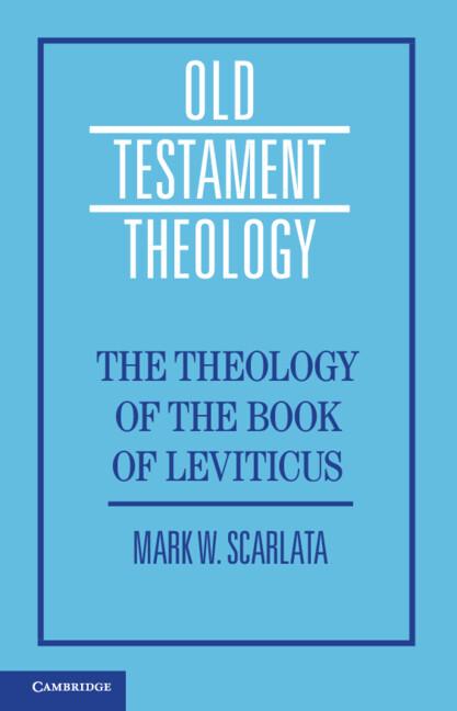 The Theology of the Book of Leviticus