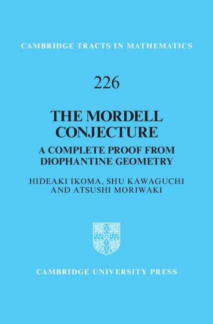 The Mordell Conjecture by Atsushi Moriwaki, Hideaki Ikoma, Shu Kawaguchi