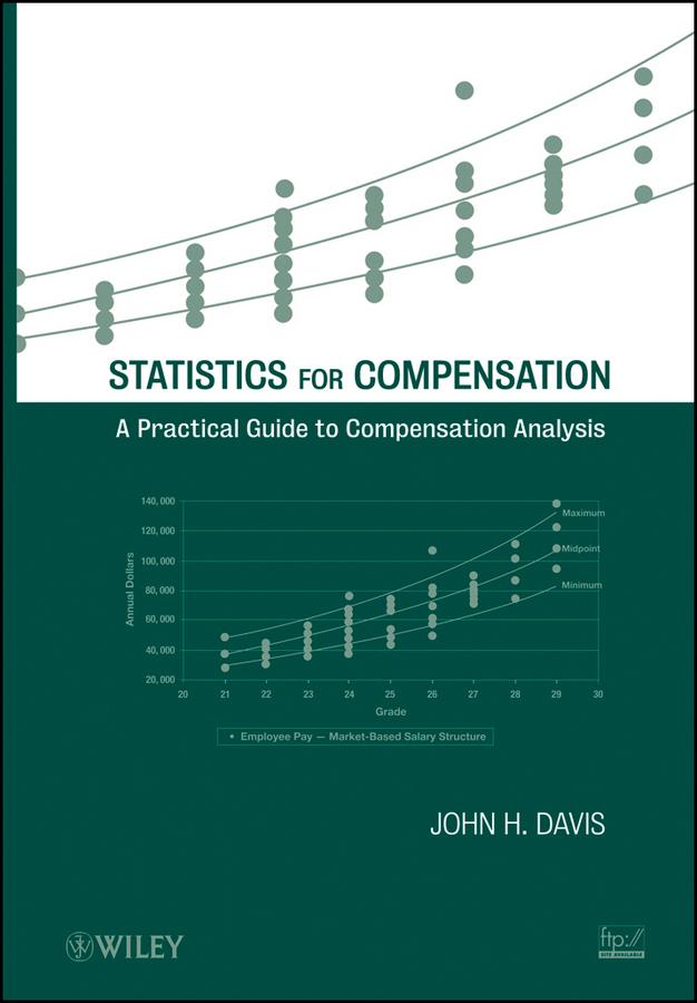 Statistics for Compensation by John H. Davis