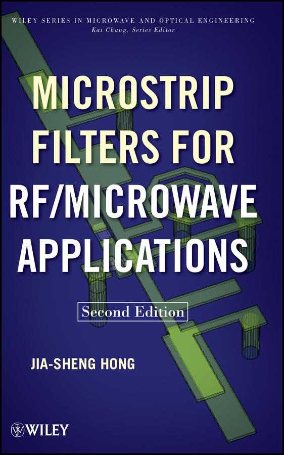 Microstrip Filters for RF / Microwave Applications by Jia-Sheng Hong