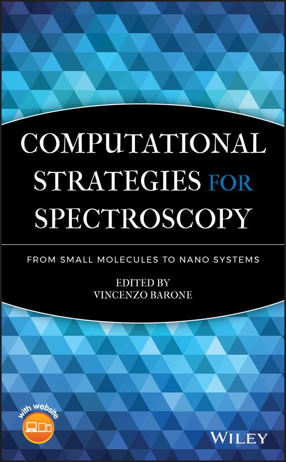 Computational Strategies for Spectroscopy by Vincenzo Barone