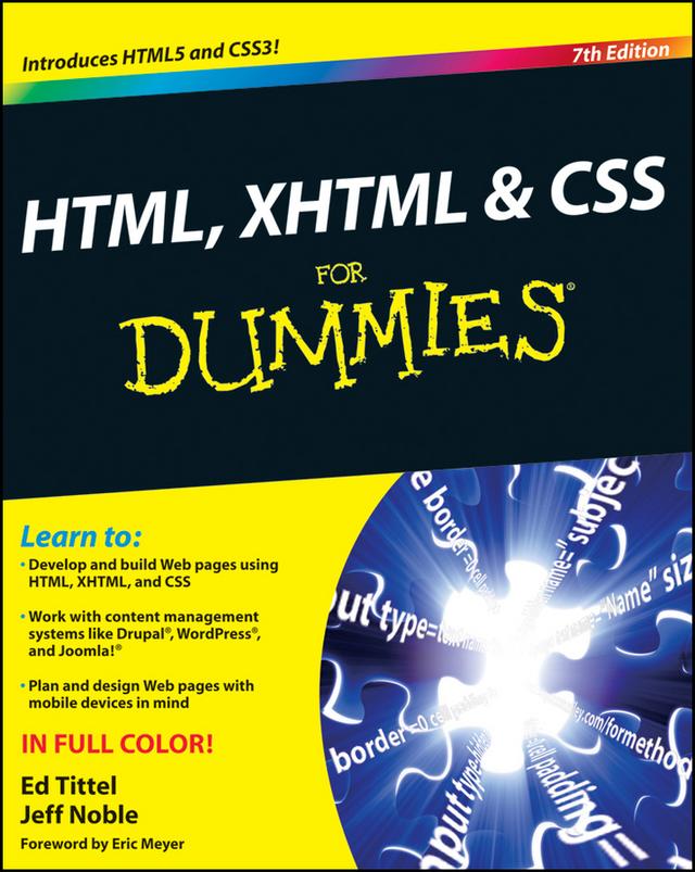 HTML, XHTML and CSS For Dummies by Ed Tittel, Jeff Noble