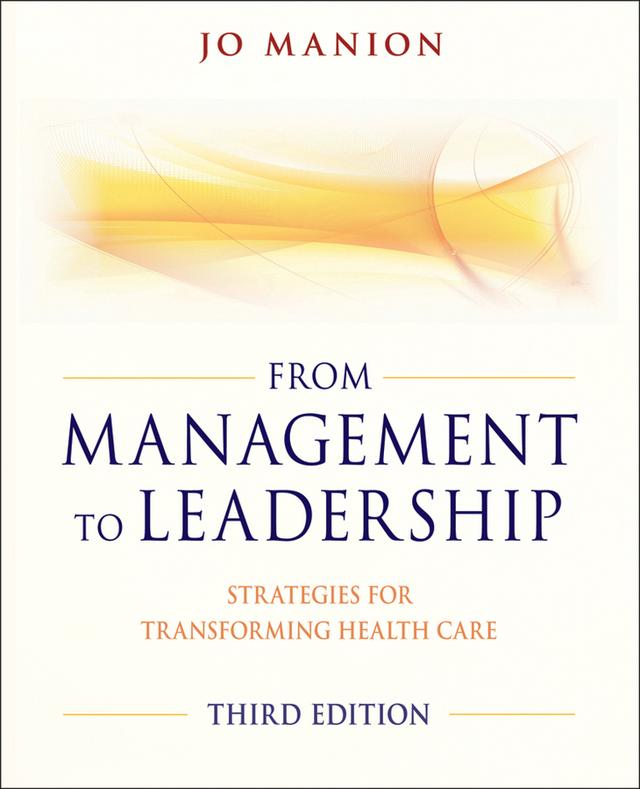 From Management to Leadership by Jo Manion