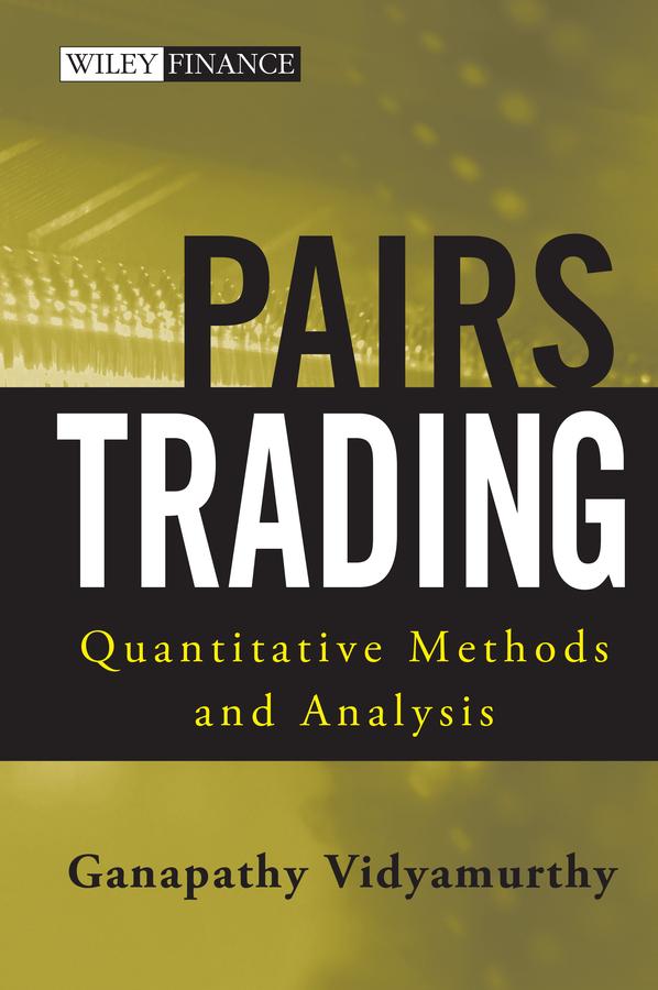 Pairs Trading by Ganapathy Vidyamurthy