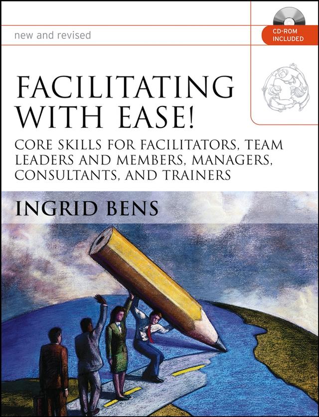 Facilitating with Ease! by Ingrid Bens