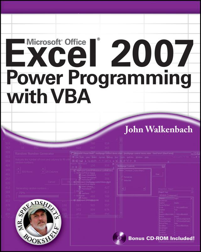 Excel 2007 Power Programming with VBA by John Walkenbach