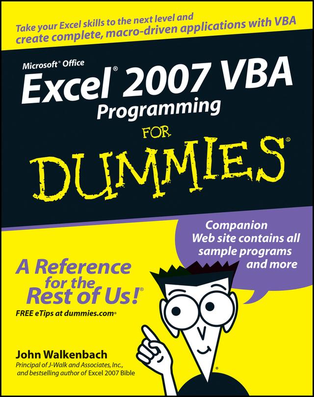 Excel 2007 VBA Programming For Dummies by Jan Karel Pieterse, John Walkenbach