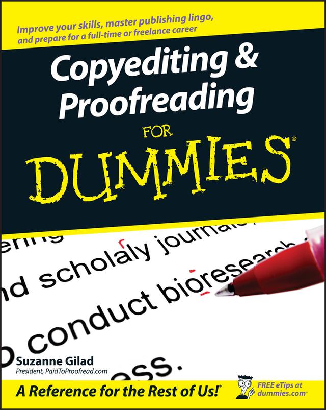 Copyediting and Proofreading For Dummies by Suzanne Gilad