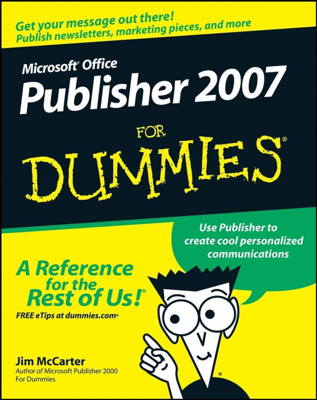 Microsoft Office Publisher 2007 For Dummies by Jacqui Salerno Mabin, Jim McCarter