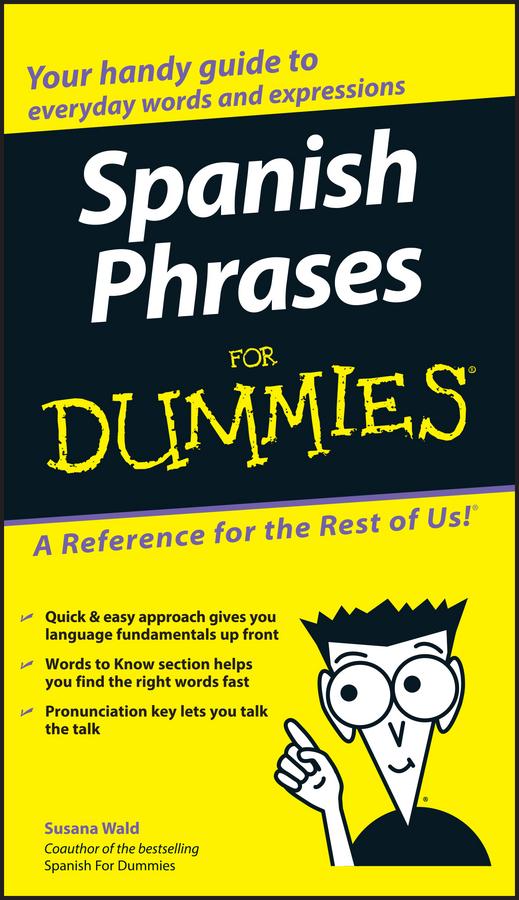Spanish Phrases For Dummies by Susana Wald