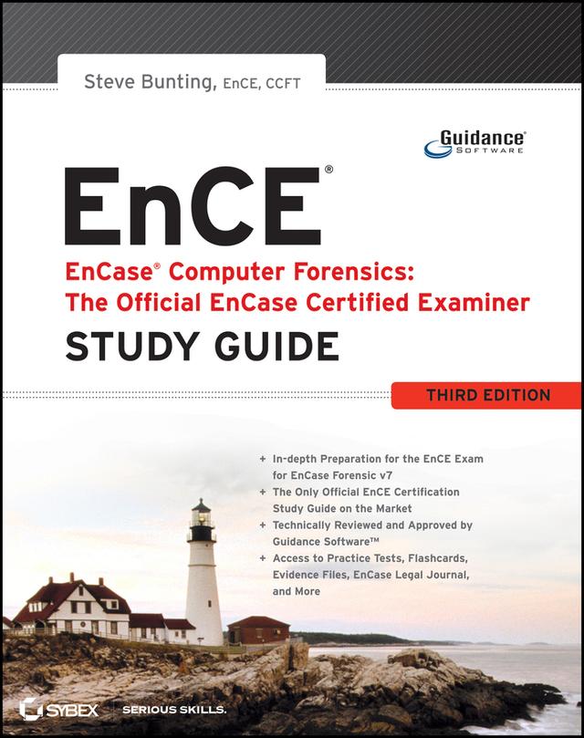 EnCase Computer Forensics -- The Official EnCE by Steve Bunting