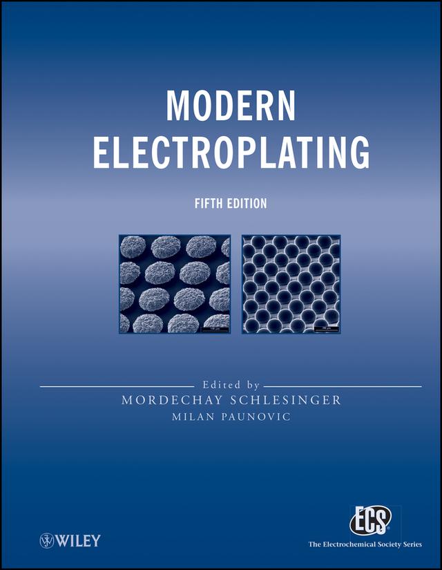 Modern Electroplating by Milan Paunovic, Mordechay Schlesinger