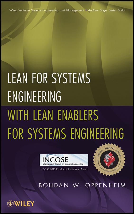 Lean for Systems Engineering with Lean Enablers for Systems Engineering by Bohdan W. Oppenheim