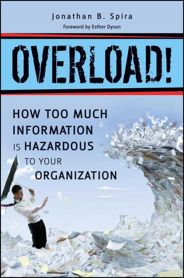 Overload! by Jonathan B. Spira
