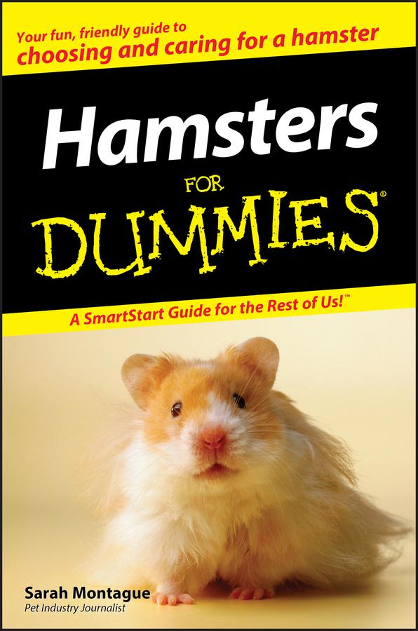 Hamsters For Dummies by Sarah Montague
