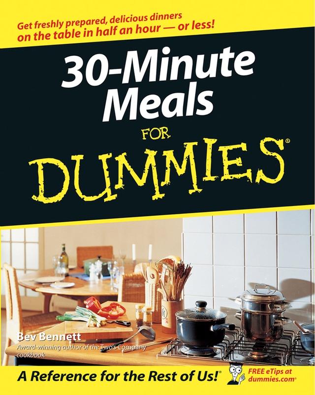 30-Minute Meals For Dummies by Bev Bennett
