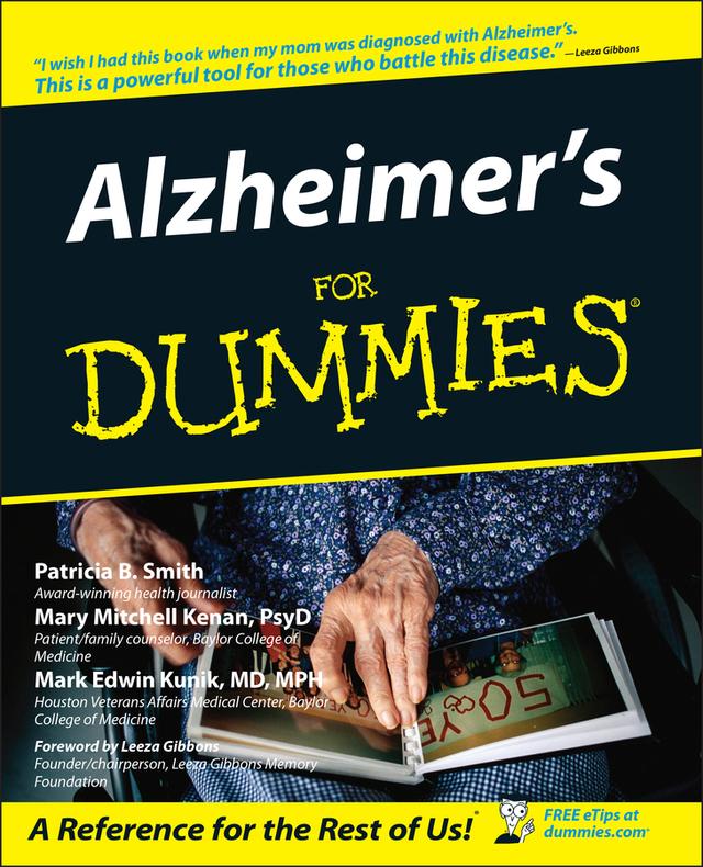 Alzheimer's For Dummies by Leeza Gibbons, Mark Edwin Kunik, Mary M. Kenan, Patricia B. Smith