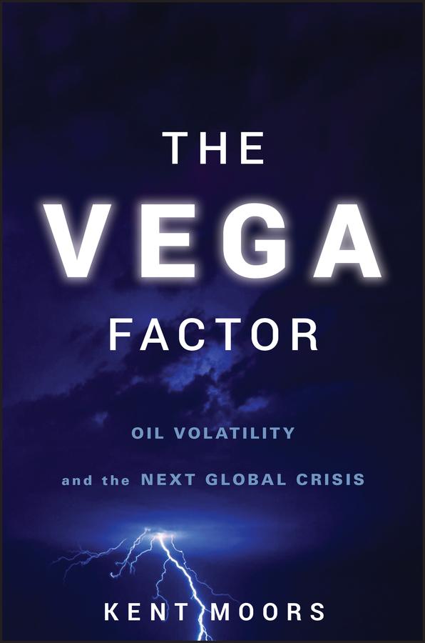 The Vega Factor by Kent Moors
