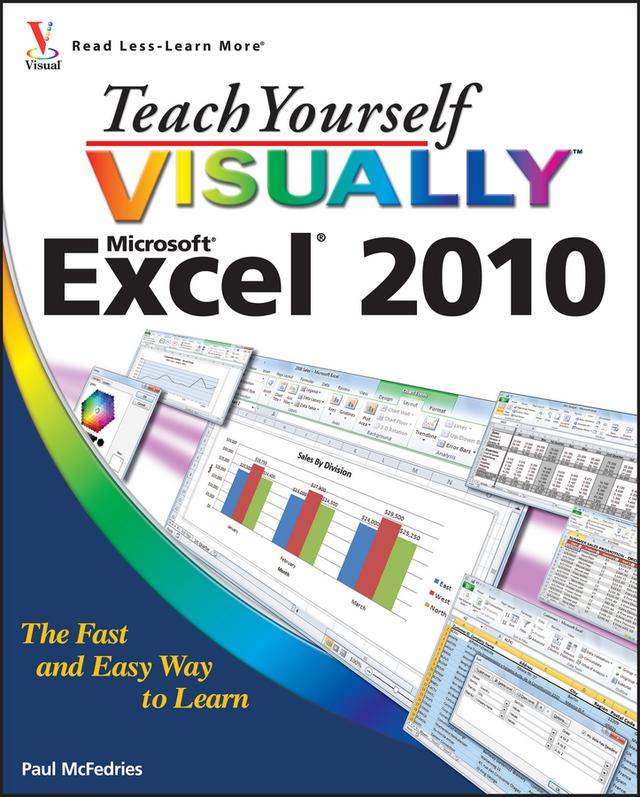 Teach Yourself VISUALLY Excel 2010 by Paul McFedries