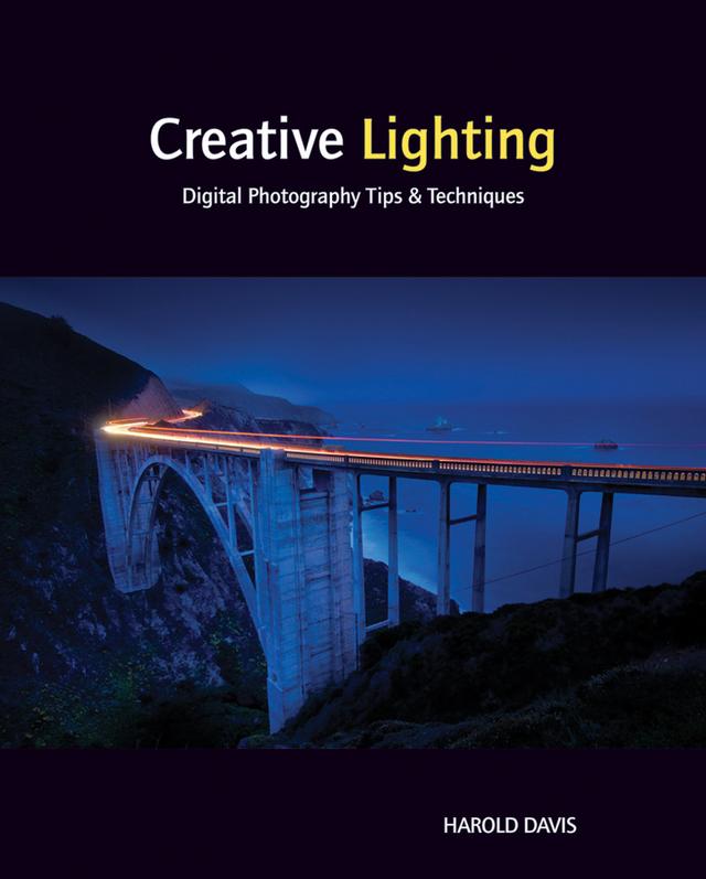Creative Lighting by Harold Davis