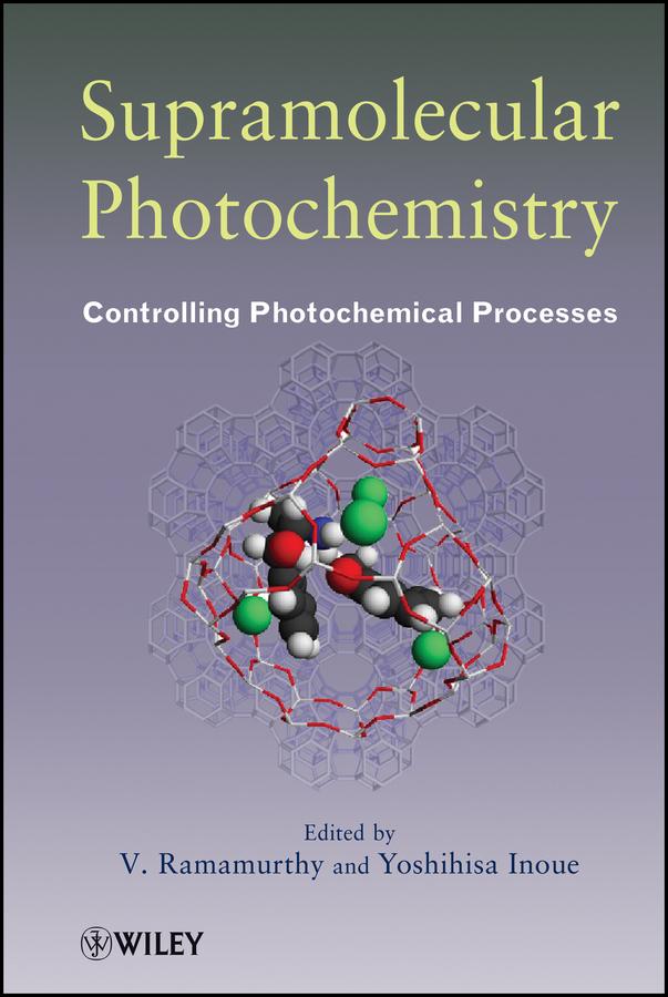 Supramolecular Photochemistry by V. Ramamurthy, Yoshihisa Inoue