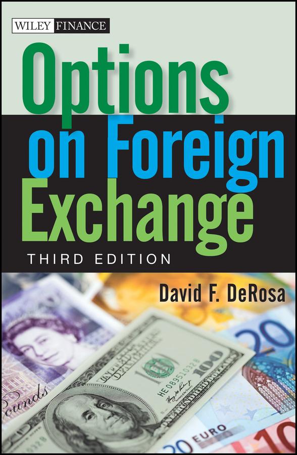 Options on Foreign Exchange by David F. DeRosa