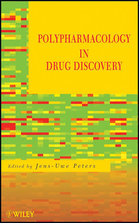 Polypharmacology in Drug Discovery by Jens-Uwe Peters