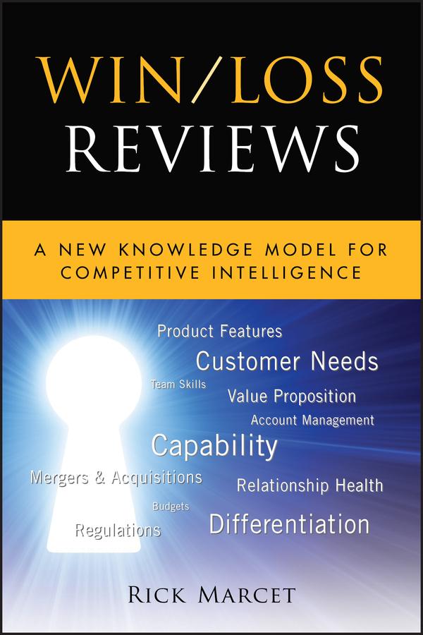 Win / Loss Reviews by Rick Marcet