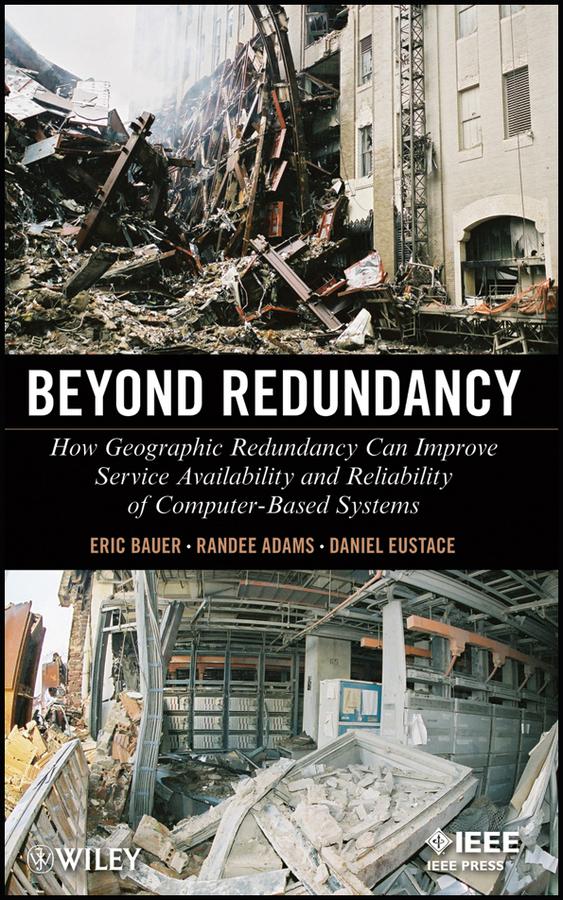 Beyond Redundancy by Daniel Eustace, Eric Bauer, Randee Adams