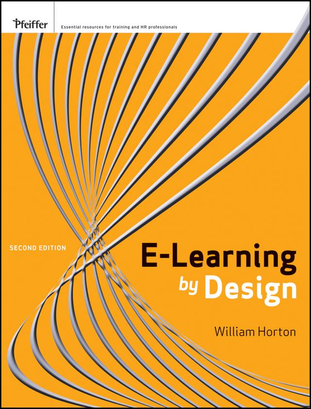e-Learning by Design by William Horton